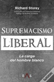 Capa do artigo Supremacismo Liberal