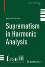 Suprematism In Harmonic Analysis - Preview