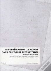 Capa do artigo Suprematisme. Le Monde Sans Objet Ou Le