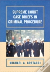 Capa do artigo Supreme Court Case Briefs In Criminal Procedure