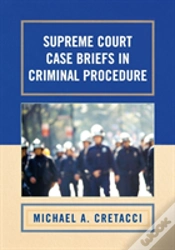 Capa do artigo Supreme Court Case Briefs In Criminal Procedure