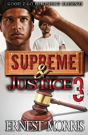 Supreme & Justice 3 - Preview