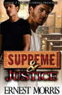 Supreme & Justice - Preview