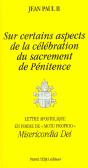 Sur Certains Aspects De La Célébration Du Sacrement De Penitence - Misericordia Dei : Lettre Apostolique En Forme De Motu Proprio - Preview