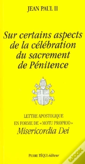 Capa do artigo Sur Certains Aspects De La Célébration Du Sacrement De Penitence - Misericordia Dei : Lettre Apostolique En Forme De Motu Proprio