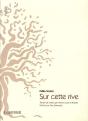 Sur Cette Rive - Preview