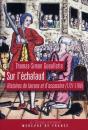 Sur L Echafaud  Histoires De Larrons Et D Assassins  (1721-176 - Preview