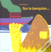 Sur La Banquise...