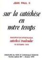 Sur La  Catéchèse En Notre Temps - Exhortation Apostolique Catechesi Tradendae - Preview