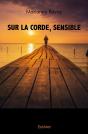 Sur La Corde, Sensible - Preview