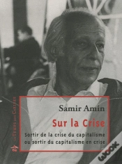 Capa do artigo Sur La Crise ; Sortir De La Crise Du Capitalisme Ou Sortir Du Capitalisme En Crise