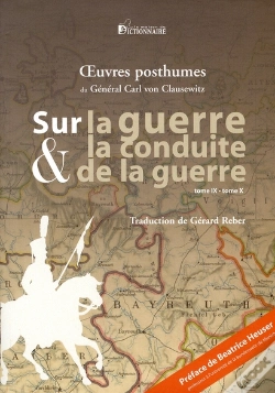 Capa do artigo Sur La Guerre Et La Conduite De La Guerre Tome 9/Tome 10