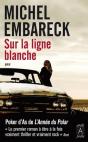 Sur La Ligne Blanche - Preview