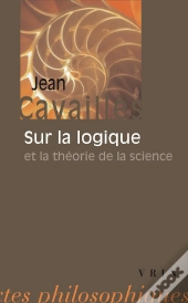 Sur La Logique Et La Théorie De La Science