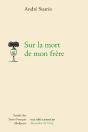 Sur La Mort De Mon Frère - Preview