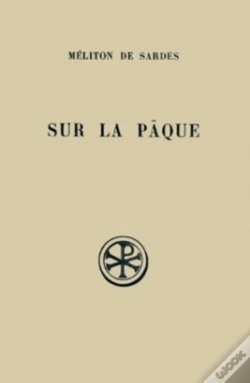 Capa do artigo Sur La Paque Et Fragments ; Introduction Texte Critique Traduction Et Notes