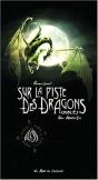Sur La Piste Des Dragons Oubliés T.1 - Preview