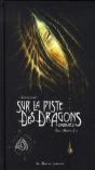 Sur La Piste Des Dragons Oubliés T.2 - Preview