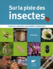 Capa do artigo Sur La Piste Des Insectes ; Explorer, Observer, Reconnaître, Comprendre