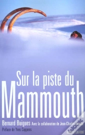 Sur La Piste Du Mammouth