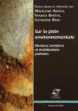 Sur La Piste Environnementale ; Menaces Sanitaires Et Mobilisations Profanes - Preview