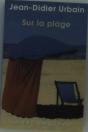 Sur La Plage ; Moeurs Et Coutumes Balneaires Xix-Xx Siecles - Preview