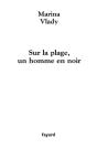 Sur La Plage, Un Homme En Noir - Preview
