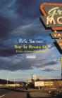 Sur La Route 66 ; Petites Fictions D'Amérique - Preview