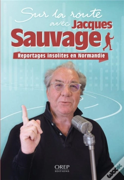 Capa do artigo Sur La Route Avec Jacques Sauvage