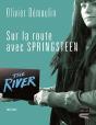 Sur La Route Avec Springsteen - Preview