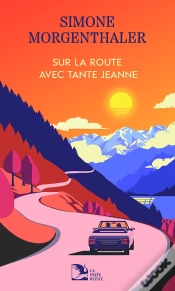 Capa do artigo Sur La Route Avec Tante Jeanne