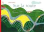 Sur La Route - Preview
