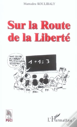 Capa do artigo Sur La Route De La Liberte