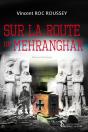 Sur La Route De Mehranghar - Preview