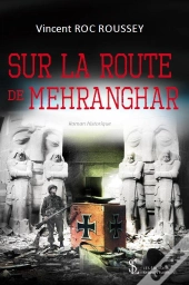Sur La Route De Mehranghar