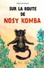 Sur La Route De Nosy Komba - Preview
