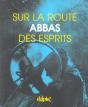 Sur La Route Des Esprits - Preview