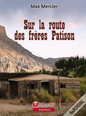 Capa do artigo Sur La Route Des Freres Patison