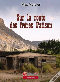 Capa do artigo Sur La Route Des Freres Patison