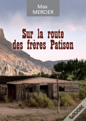 Capa do artigo Sur La Route Des Freres Patison