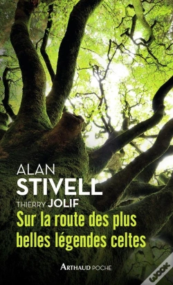 Capa do artigo Sur La Route Des Plus Belles Légendes Celtes