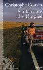 Sur La Route Des Utopies - Preview