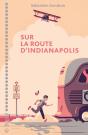 Sur La Route D'Indianapolis - Preview