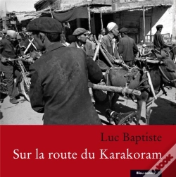 Capa do artigo Sur La Route Du Karakoram