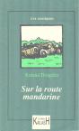 Sur La Route Mandarine (3ème Édition 2018) - Preview