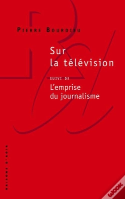 Capa do artigo Sur La Télévision ; L'Emprise Du Journalisme