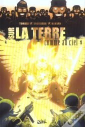 Sur La Terre Comme Au Ciel T.1