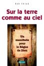 Sur La Terre Comme Au Ciel ; Un Manifeste Pour Le Règne De Dieu - Preview