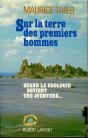 Sur La Terre Des Premiers Hommes - Preview