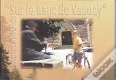 Sur Le Banc De Vagney